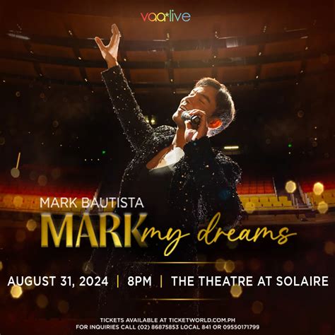 solaire theater dress code|MARK BAUTISTA..MARK MY DREAMS tickets .